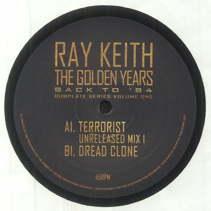 Ray Keith The Golden Years: Terrorist Unreleased Mix 1 EP