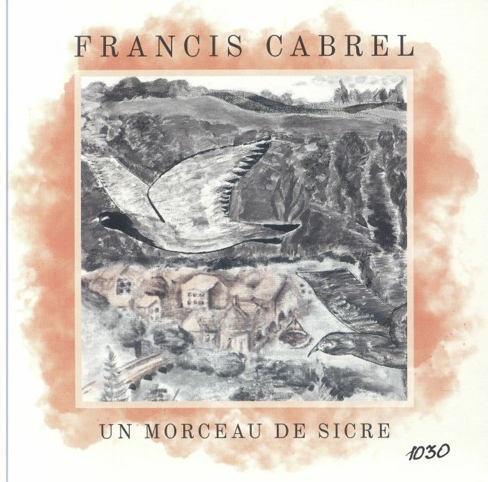 Francis Cabrel Un Morceau De Sicre (Special Edition)