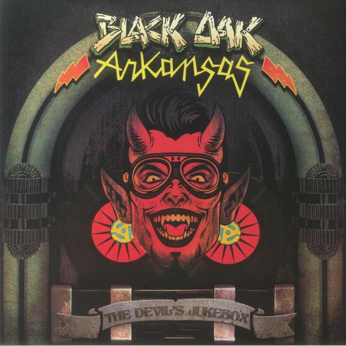 Black Oak Arkansas The Devils Jukebox