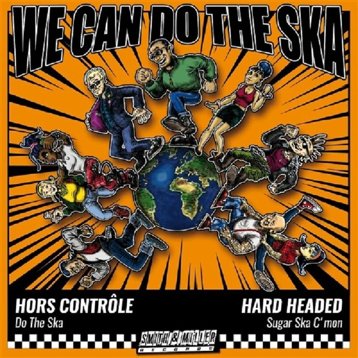 Hors Controle | Hard Headed We Can Do The Ska 5