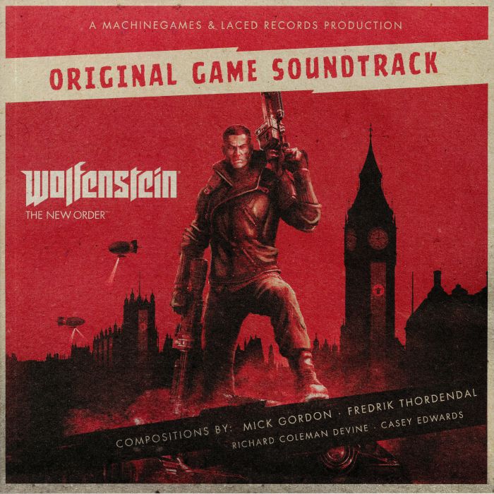 Mick Gordon | Frederik Thordendal | Richard Coleman Devine | Casey Edwards Wolfenstein: The New Order &The Old Blood (Soundtrack)