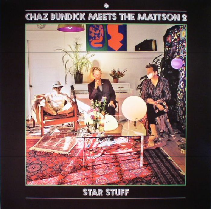 Chaz Bundick | The Mattson 2 Star Stuff