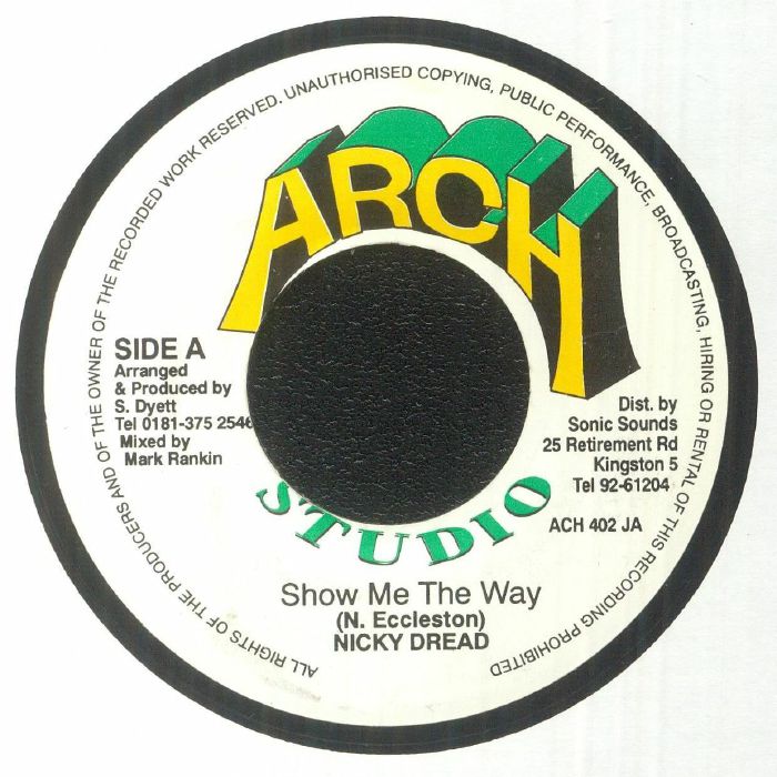Nicky Dread | Dealy Sammy Show Me The Way