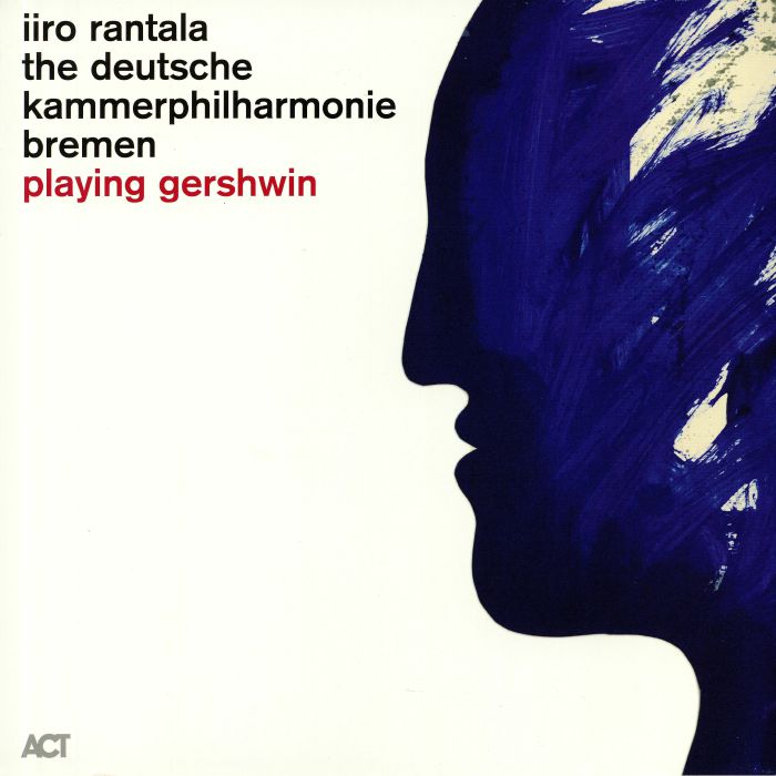Iiro Rantala | The Deutsche Kammerphilharmonie Bremen Playing Gershwin