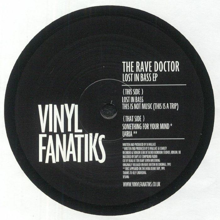 The Rave Doctor Lost In Bass EP