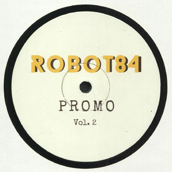 Robot84 Promo Vol 2 (Robot84 Balearic mix)
