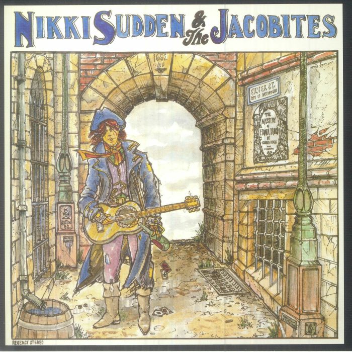 Nikki Sudden | The Jacobites Jangle Town