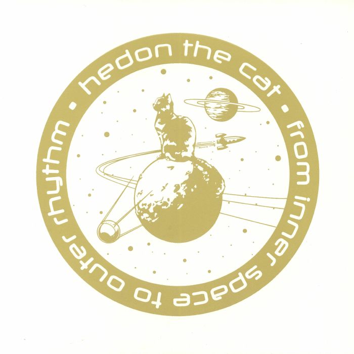 Hedon The Cat From Inner Space To Outer Rhythm