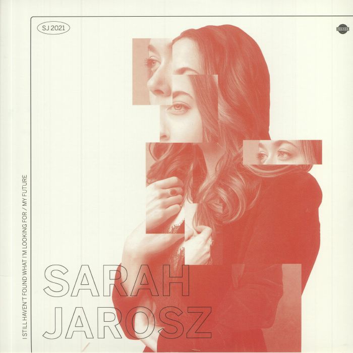 Sarah Jarosz I Still Havent Found What Im Looking For (Record Store Day 2021)