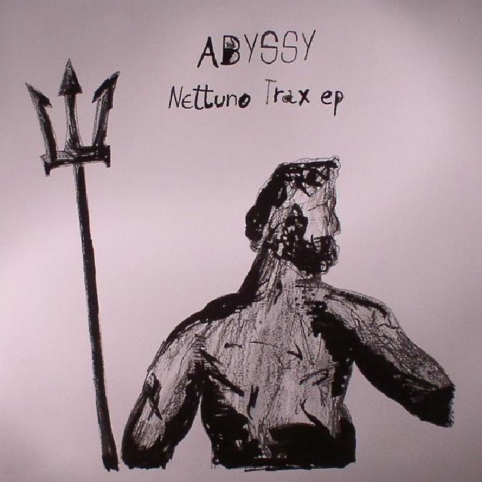 Abyssy Nettuno Trax EP