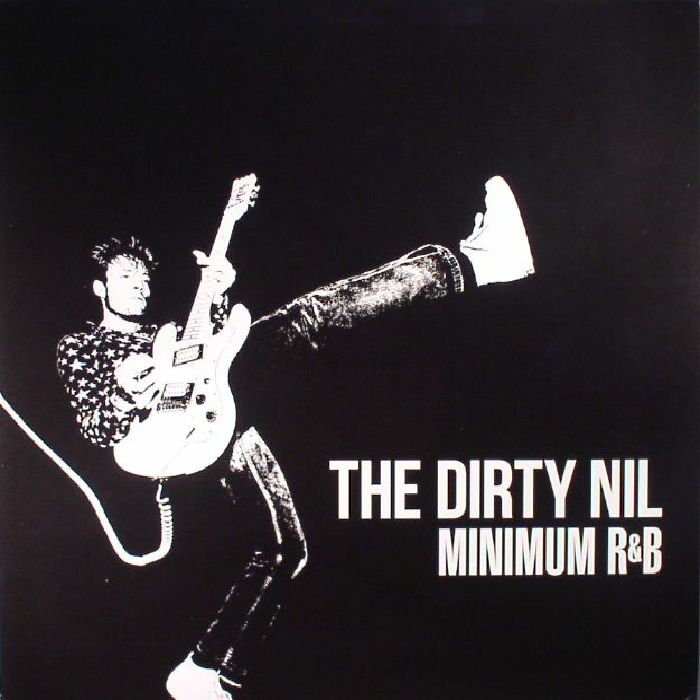 The Dirty Nil Minimum RandB