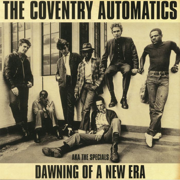The  Coventry Automatics | The Specials Dawning Of A New Era