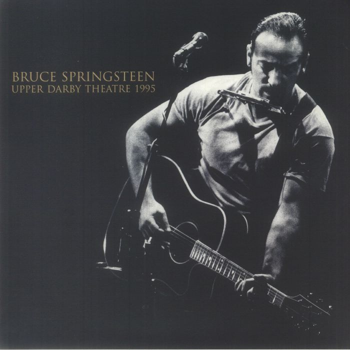 Bruce Springsteen Upper Darby Theatre 1995