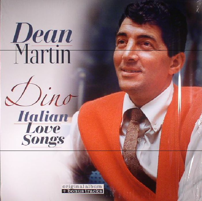 Dean Martin Dino: Italian Love Songs (reissue)