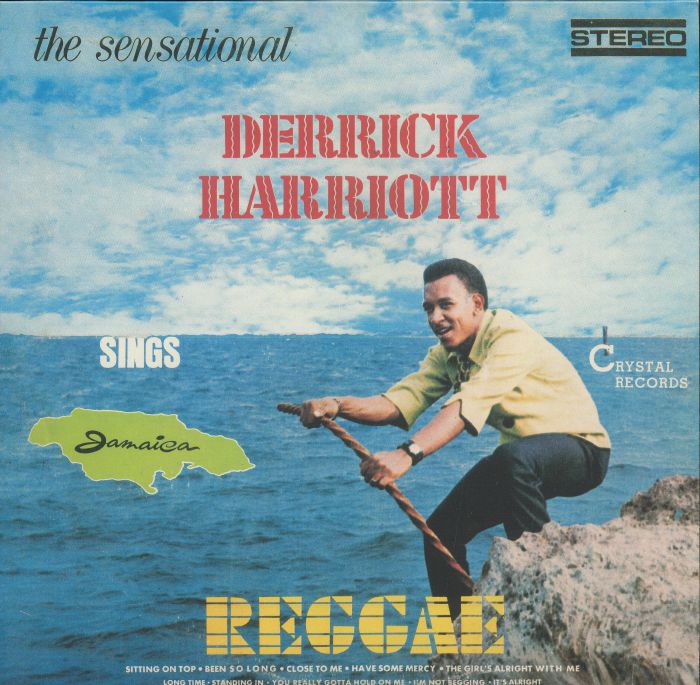 Derrick Harriott The Sensational Derrick Harriott Sings Jamaica Reggae