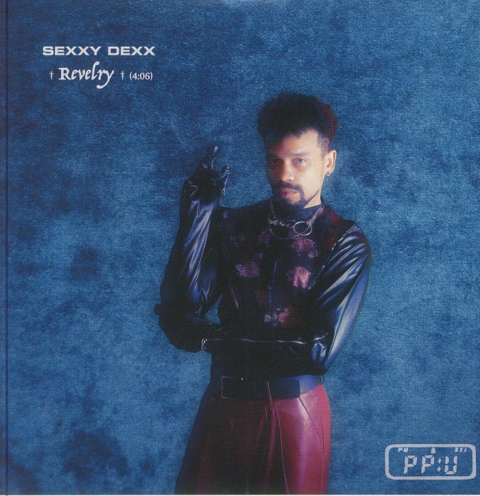 Sexxy Dexx Vinyl