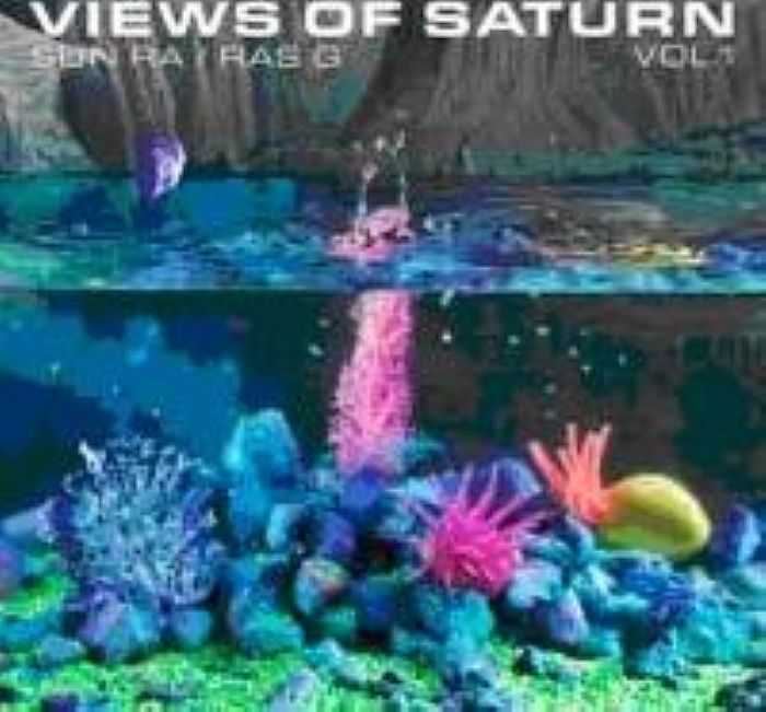 Ras G | The Asp | Sun Ra Views Of Saturn Vol 1