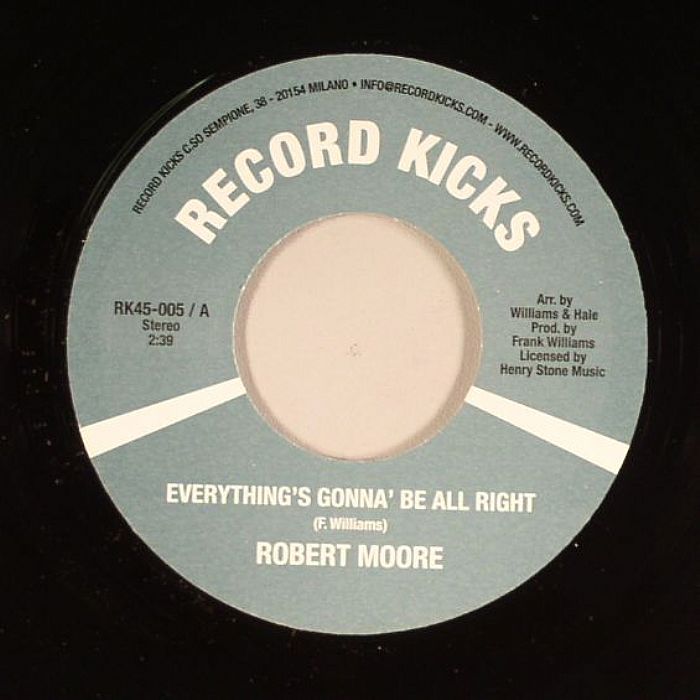 Robert Moore Everythings Gonna Be All Right