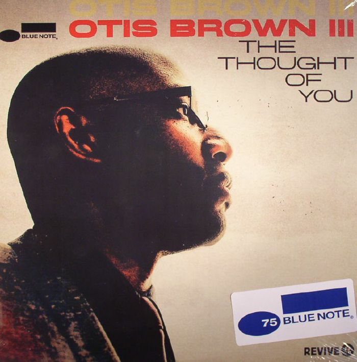 Otis Brown Iii The Thought Of You
