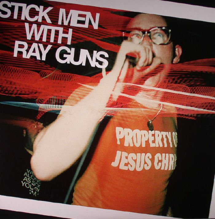 Stick Men With Ray Guns Property Of Jesus Christ