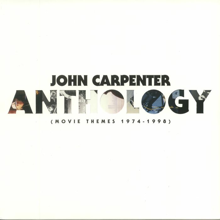 John Carpenter – Anthology: Movie Themes 1974 1998 vinyl cover