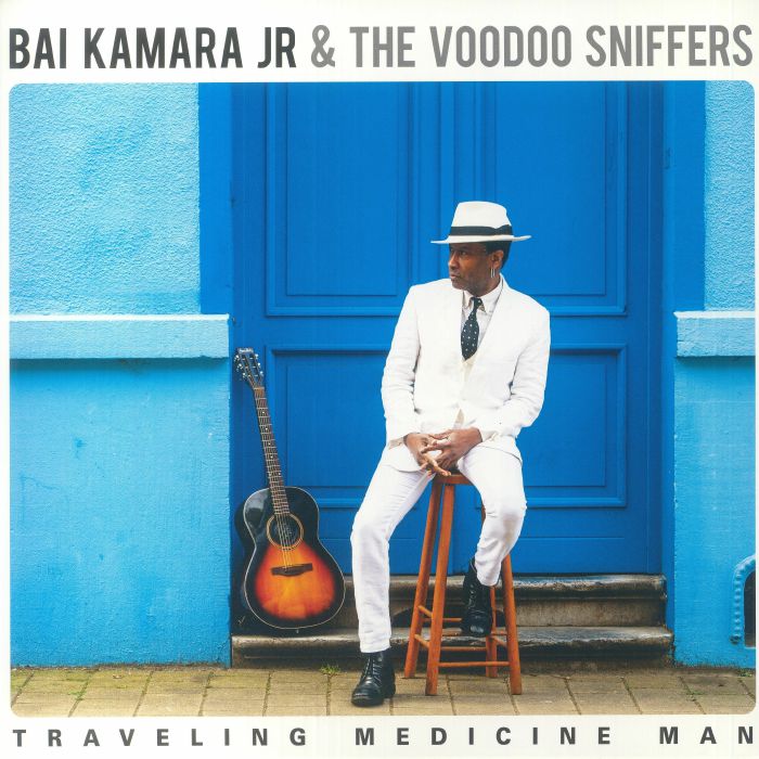 Bai Jr Kamara and The Voodoo Sniffers Traveling Medicine Man