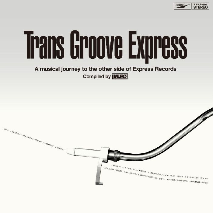 Muro Trans Groove Express: A Musical Journey To The Other Side Of Express Records