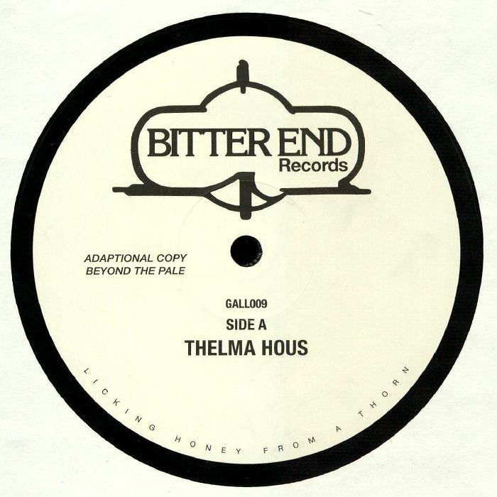 Bitter End Thelma Hous