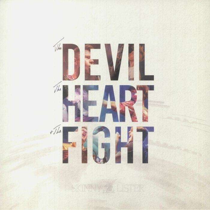 Skinny Lister The Devil The Heart and The Fight