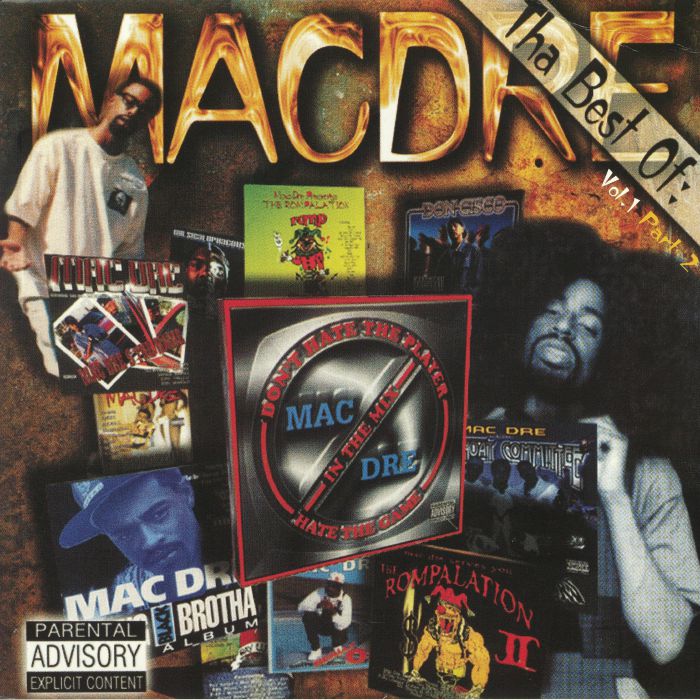 Mac Dre Tha Best Of Mac Dre: Vol 1 Part 2