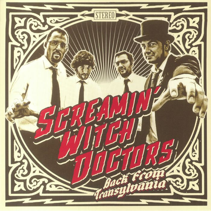 Screamin Witch Doctors Back From Transylvania