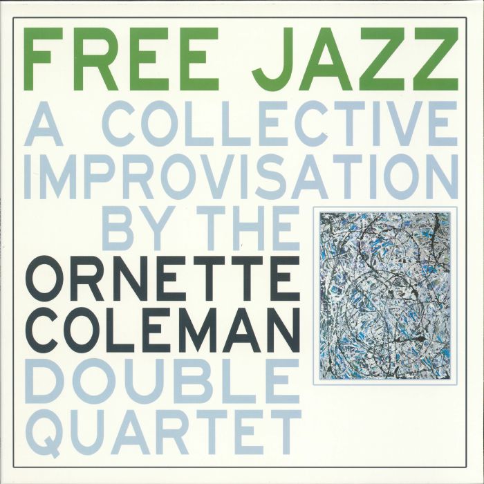 Ornette Coleman Free Jazz