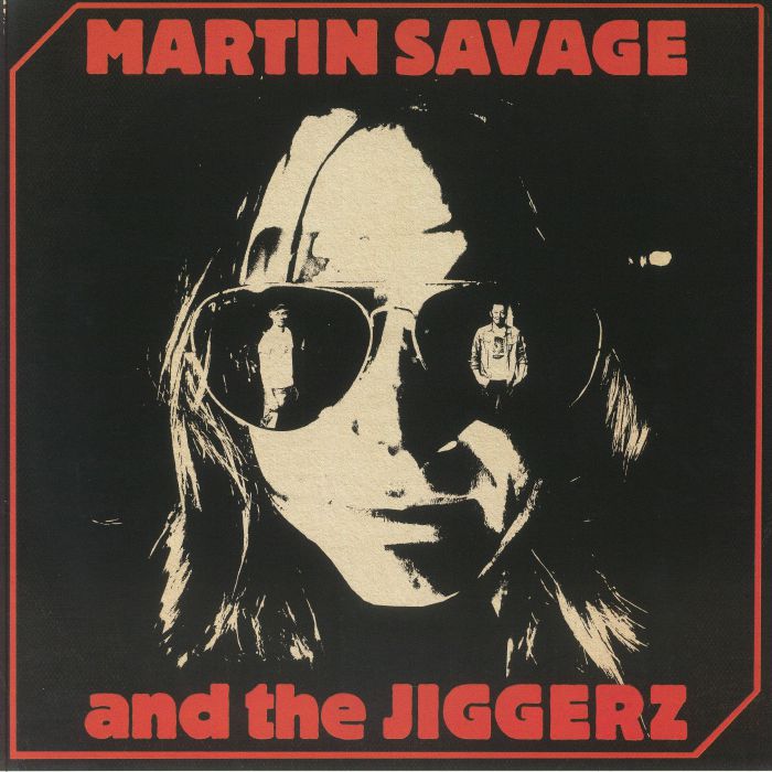 Martin Savage and The Jiggerz Martin Savage and The Jiggerz