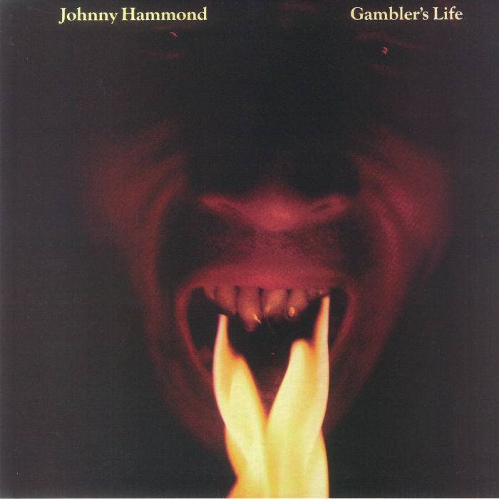 Johnny Hammond Gamblers Life
