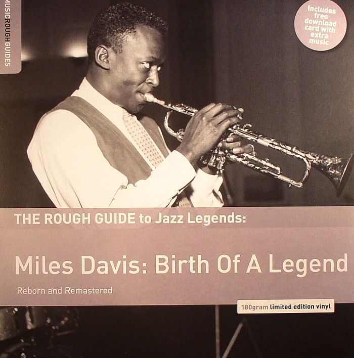 Miles Davis The Rough Guide To Jazz Legends: Birth Of A Legend
