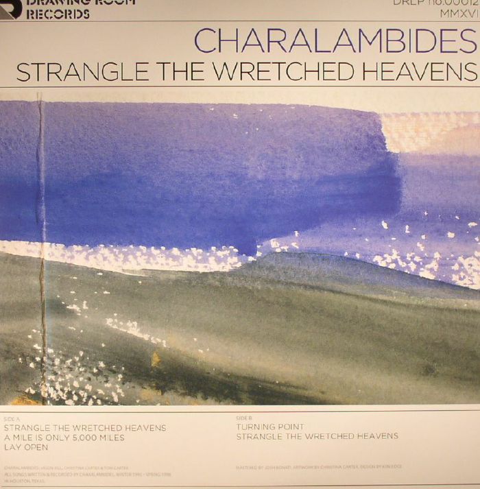 Charalambides Strangle The Wretched Heavens