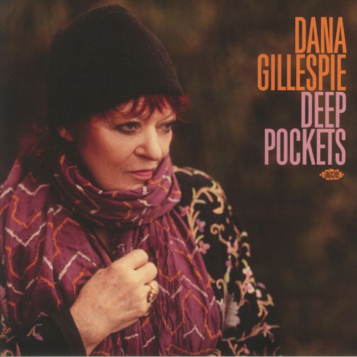 Dana Gillespie Deep Pockets