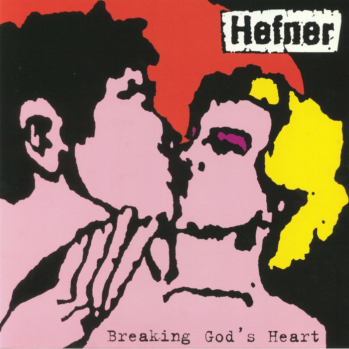 Hefner Breaking Gods Heart (reissue)