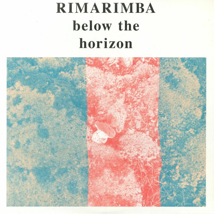 Rimarimba Below The Horizon
