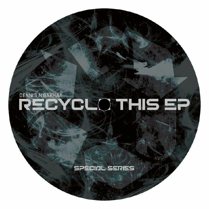 Dennis Nakhaa Recycle This EP