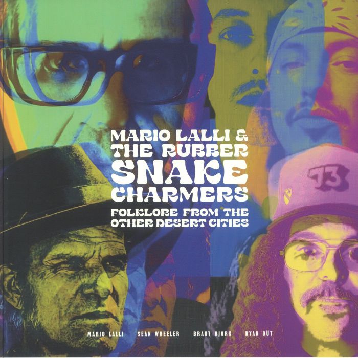 Mario Lalli and The Rubber Snake Charmers – Folklore From Other Desert Cities vinyl cover