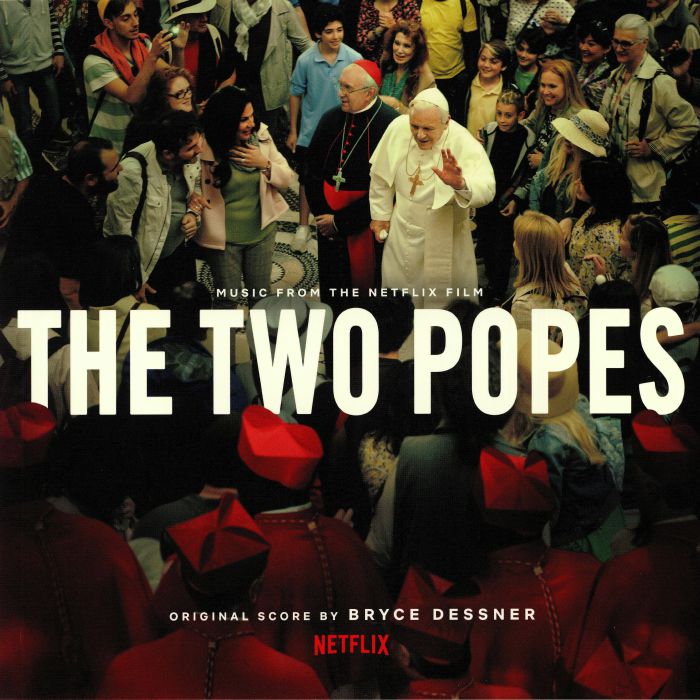Bryce Dessner The Two Popes (Soundtrack)