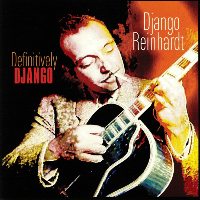 Django Reinhardt Definitively Django