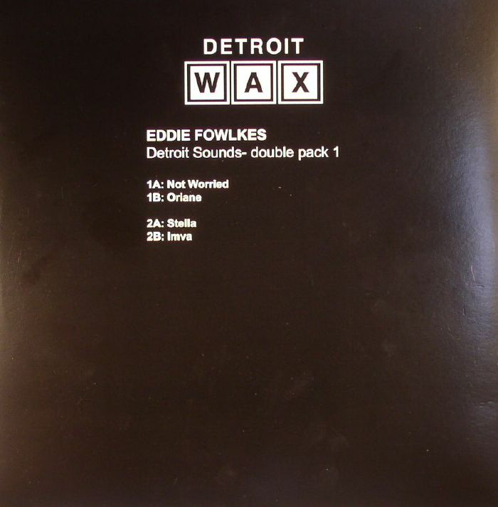 Eddie Fowlkes – Detroit Sounds   Double Pack 1 vinyl cover