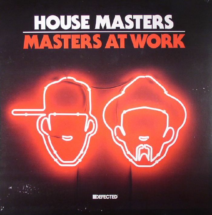Masters At Work Defected Presents House Masters: Masters At Work