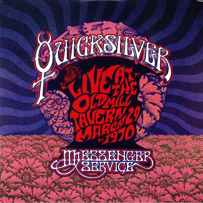 Quicksilver Messenger Service Live At The Old Mill Tavern March 29 1970