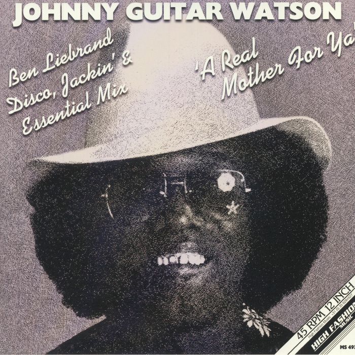 Johnny Guitar Watson – A Real Mother For Ya vinyl cover