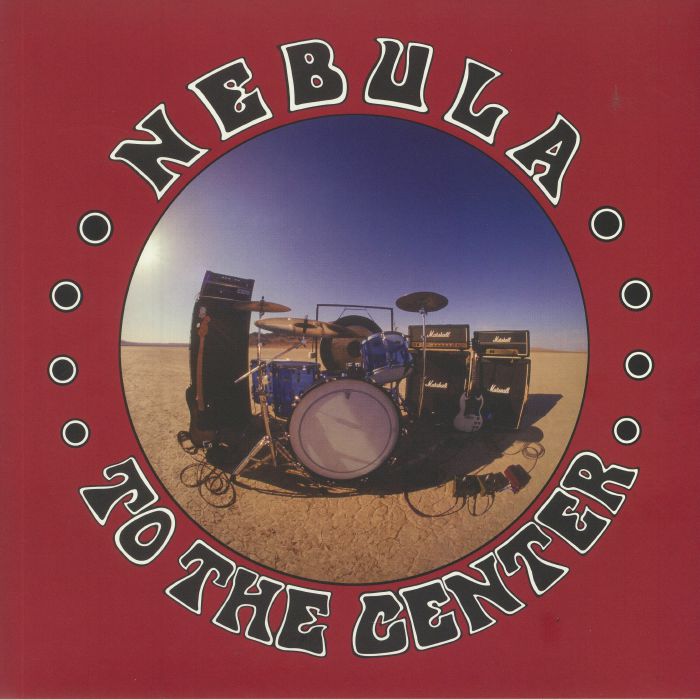 Nebula – To The Center vinyl cover