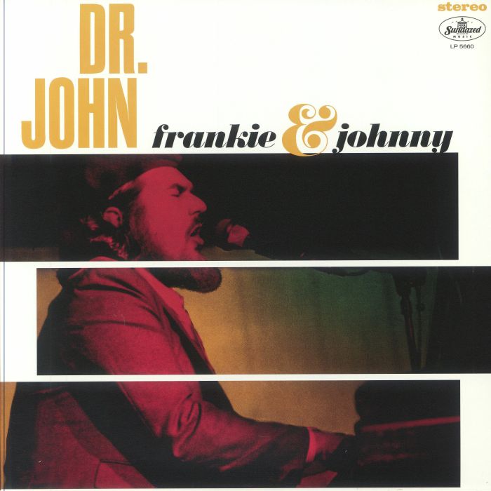 Dr John Frankie and Johnny