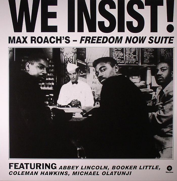 Max Roach We Insist! Freedom Now Suite (stereo)